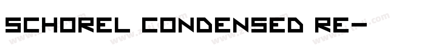 Schorel Condensed Re字体转换